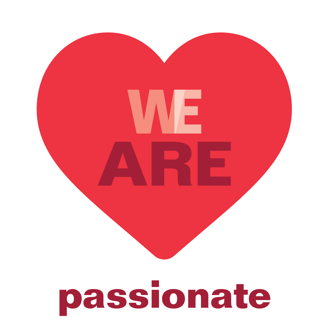 WE ARE passionate