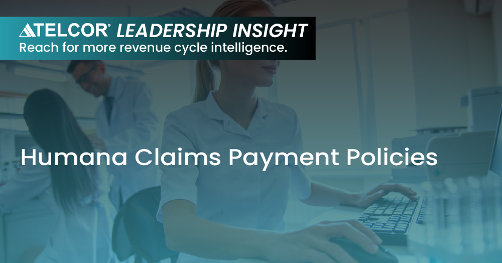 Humana Claims Payment Policies
