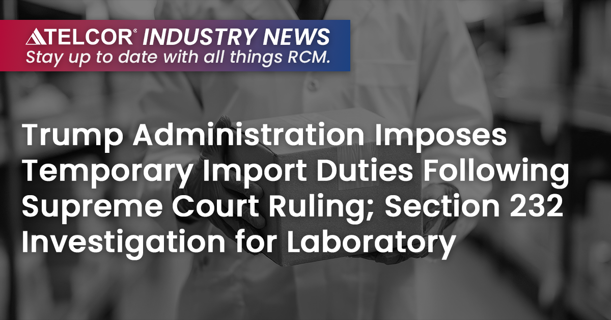 Trump Administration Imposes Temporary Import Duties Following Supreme Court Ruling